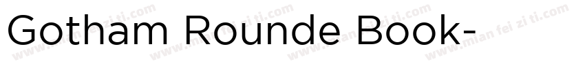 Gotham Rounde Book字体转换